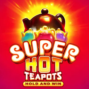 Super Hot Teapots